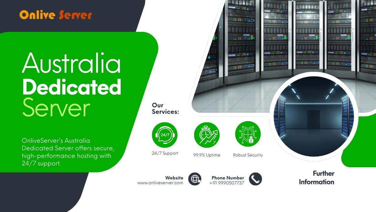 OnliveServer: High-Performance Australia Dedicated Server Hosting For Growing Businesses by onlive