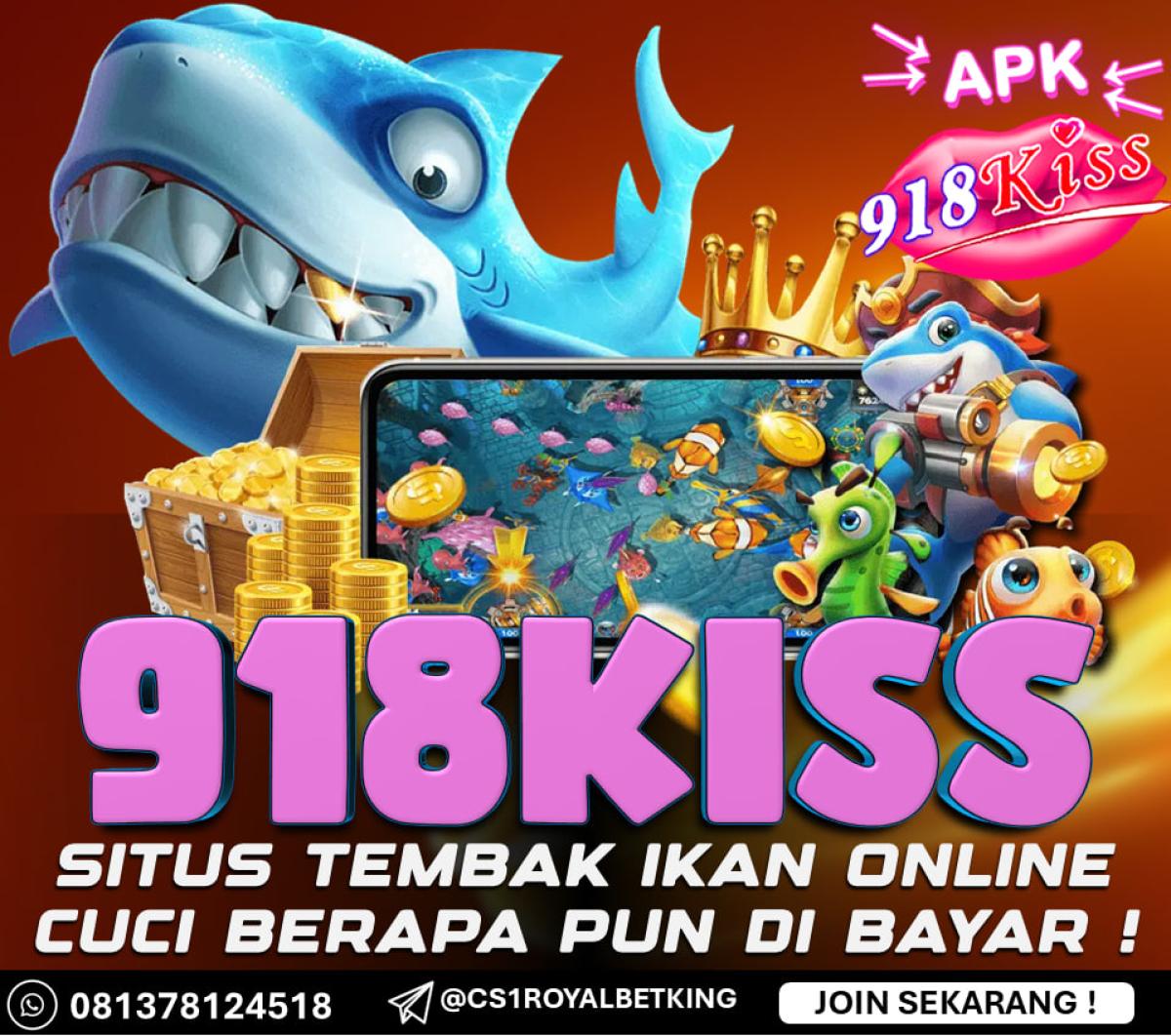918KISS SITUS TEMBAK IKAN ONLINE TERBAIK by AGENROYALBETKING