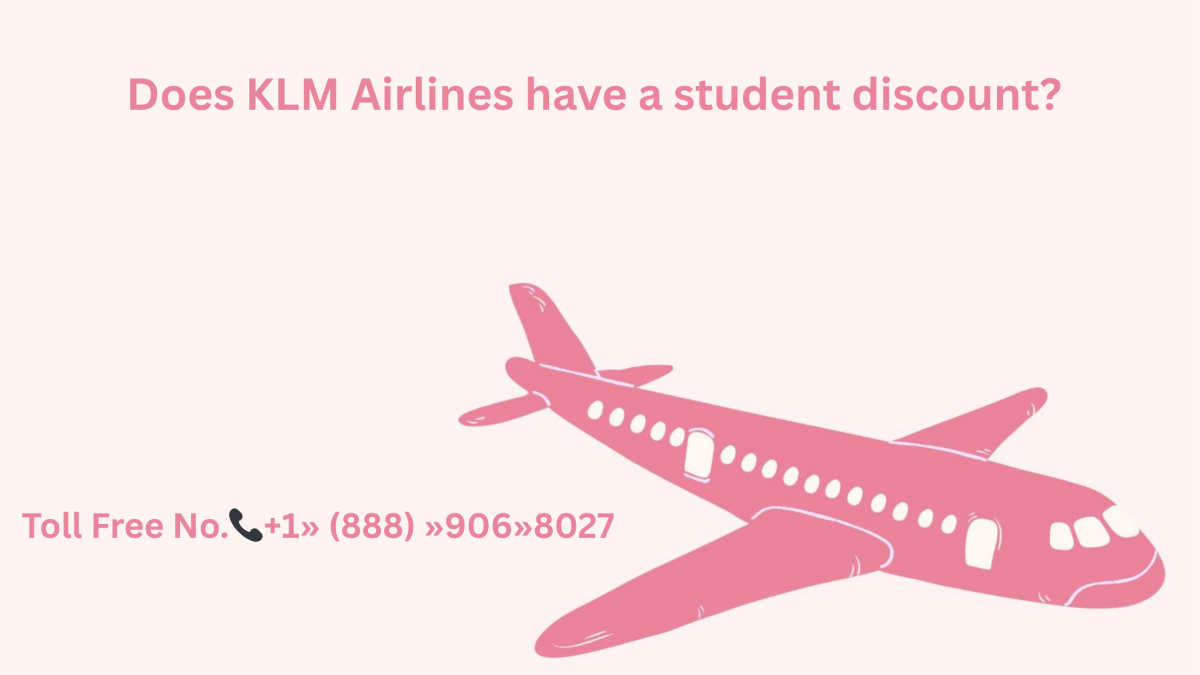 {{Gol~~den Student Discounts}}
Does KLM Airlines Have A Student Discount? {{Gol~~den Student Discounts}}
Does KLM Airlines Have A Student Discount? by NORASMITH