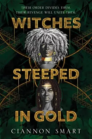 Witches Steeped in Gold by Ciannon Smart Book cover for Witches Steeped in Gold