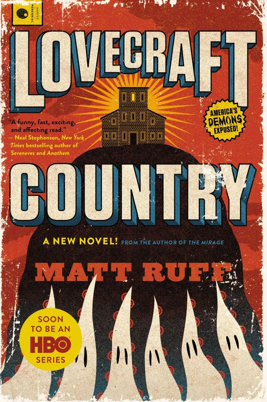 Lovecraft Country the Novel Hardcover Edition of Lovecraft Country