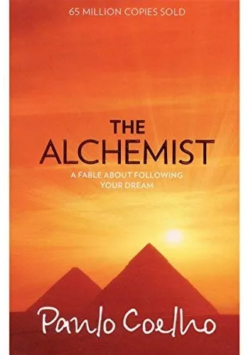The Alchemist by Paolo Coelho The Alchemist by Paolo Coelho