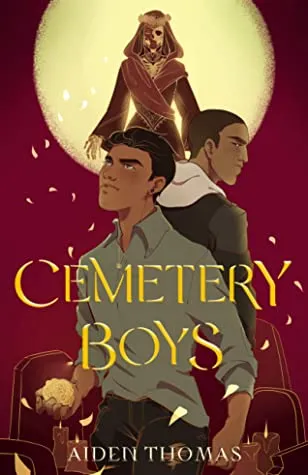 Cemetery Boys by Aidan Thomas