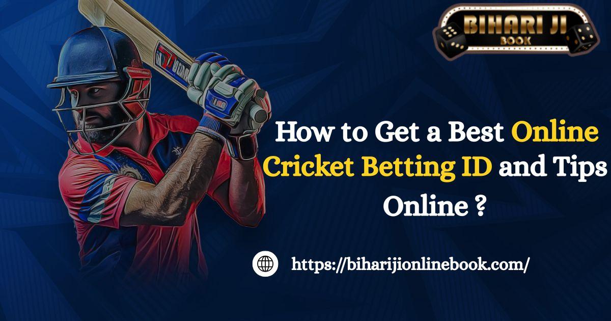 How To Get A Best Cricket Betting ID And Tips Online? by Online Bihariji