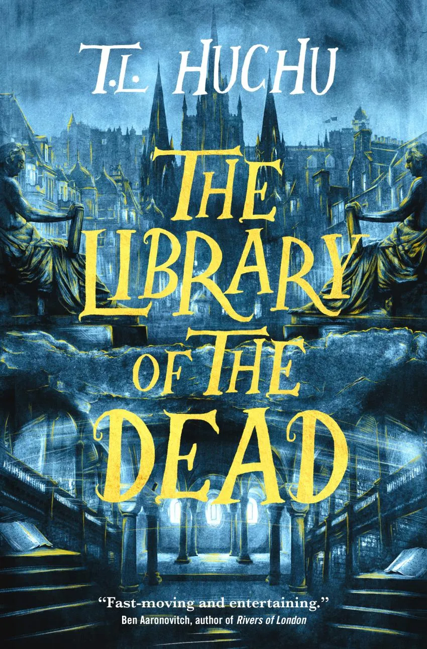 The Edinburgh Nights series The Library of the Dead by T.L. Huchu fantasy book cover