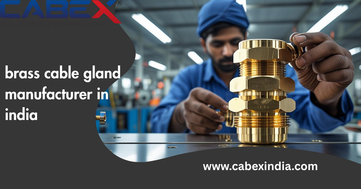 Brass Cable Gland Manufacturer In India – Trusted Source For High-Quality Cable Termination Solutions Brass Cable Gland Manufacturer In India – Trusted Source For High-Quality Cable Termination Solutions by cabexindia