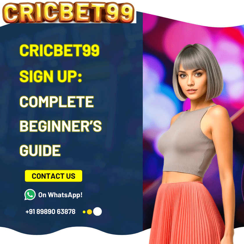 Cricbet99 Signup India Explained: Join And Play Instantly by cricbet99