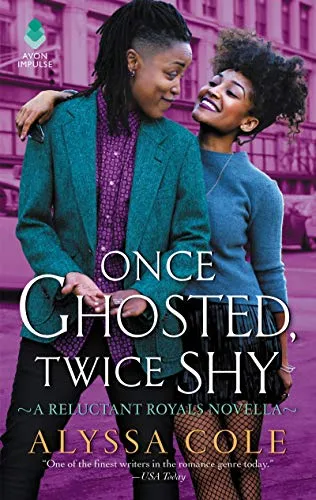 Once Ghosted, Twice Shy – Alyssa Cole