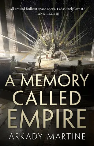 A Memory Called Empire cover Teixcalaan series by Arkady Martine fantasy book cover