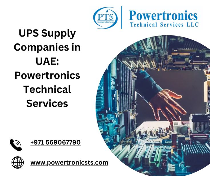 Best Company For The Repair And Maintenance Of The UPS And Battery In UAE Best Company For The Repair And Maintenance Of The UPS And Battery In UAE by Powertronics Technical Services LLC