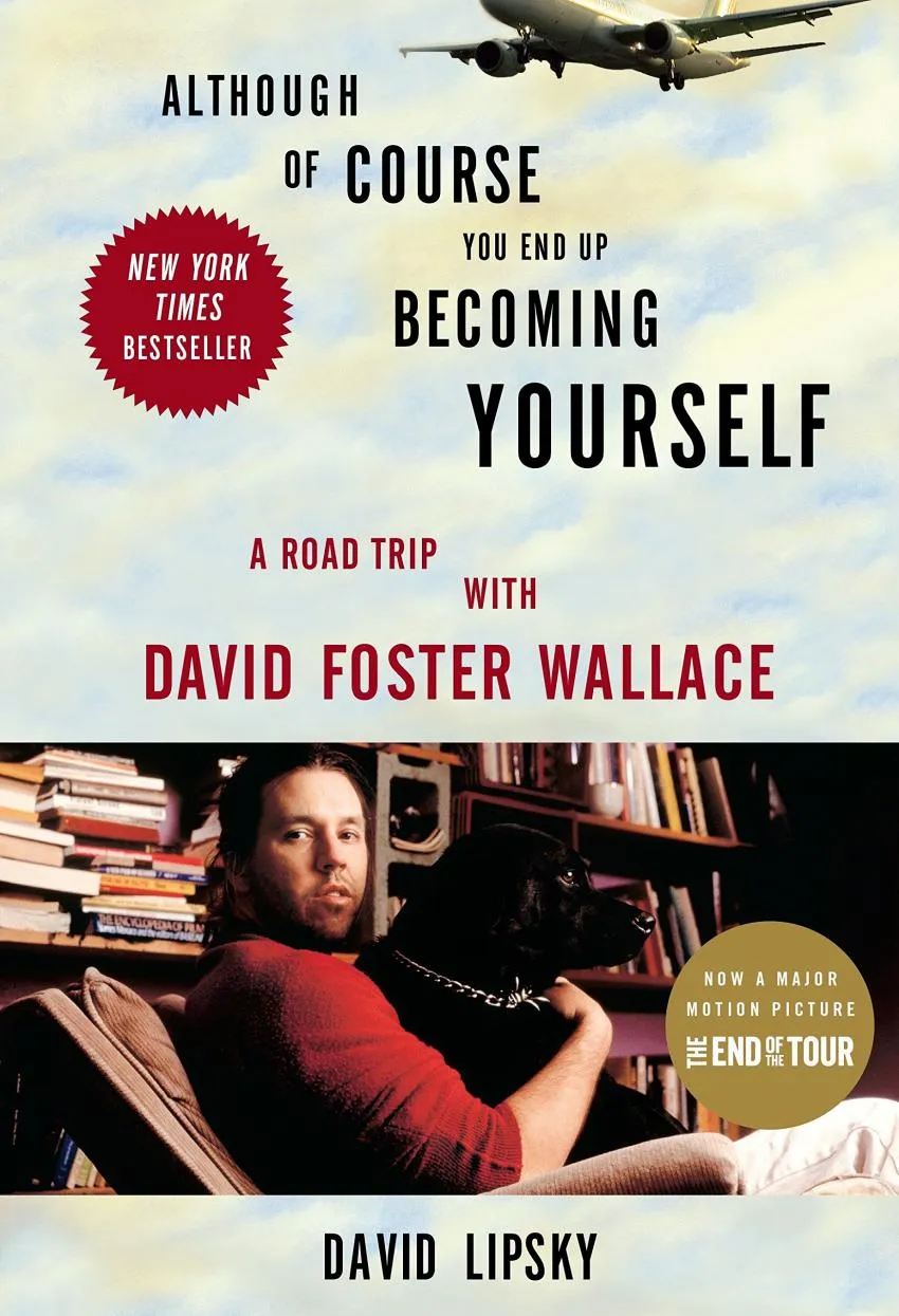 David Lipsky's book on author David Foster Wallace and his time with him on the road