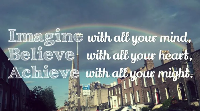 Cree en tus sueños Believe and achieve your dreams