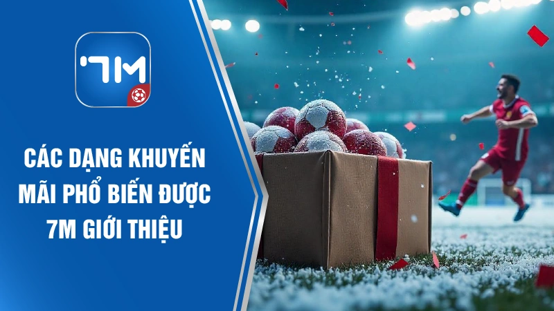 Khuyến Mãi Thể Thao 7M: Cách Dùng Chuẩn Không Lãng Phí by 7M