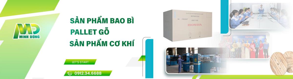 Minh Dũng Vĩnh Phúc – Bao Bì, Pallet Gỗ Và Sản Phẩm Cơ Khí Uy Tín by minhdung