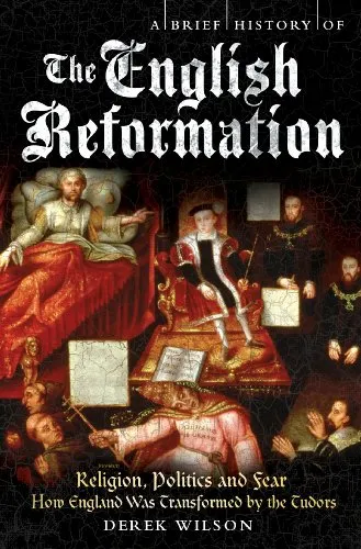 La Reforma inglesa: religión, política y miedo The English Reformation: Religion, Politics, and Fear