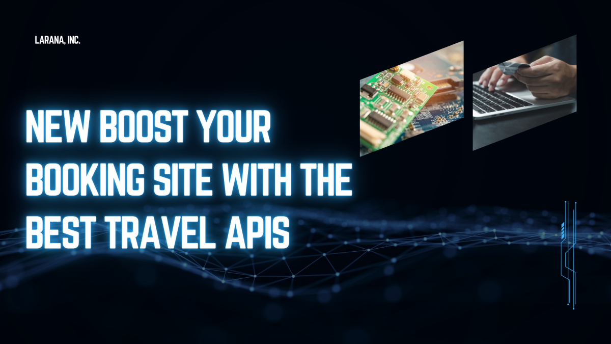 New Boost Your Booking Site With The Best Travel APIs by kashish