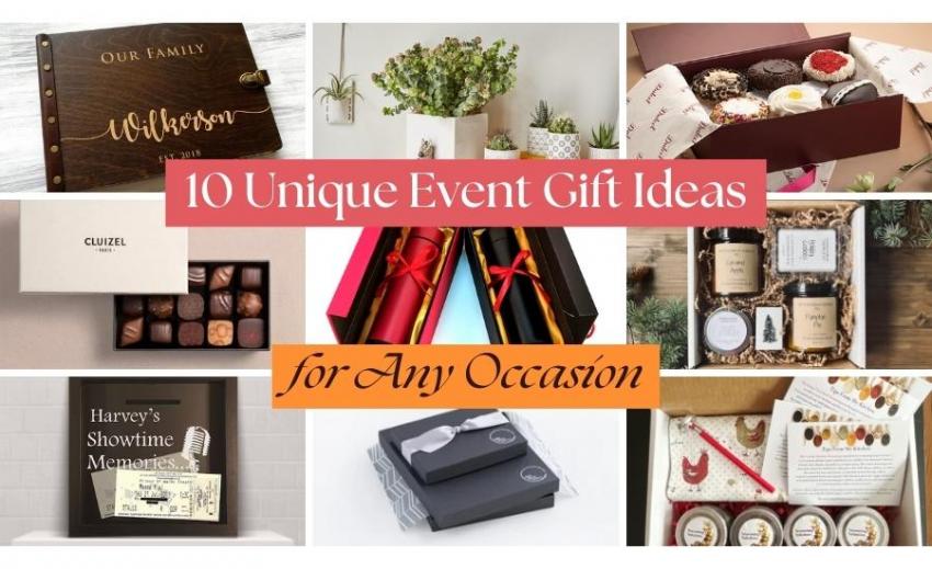 10 Unique Event Gift Ideas For Any Occasion 10 Unique Event Gift Ideas For Any Occasion by isabella bruno