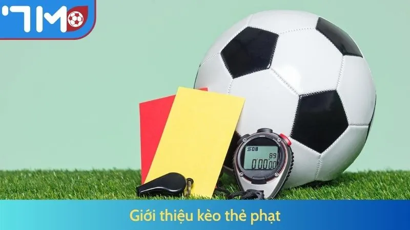 Kèo Thẻ Phạt – Cách Đọc Kèo Và Mẹo Cược Hiệu Quả by 7M