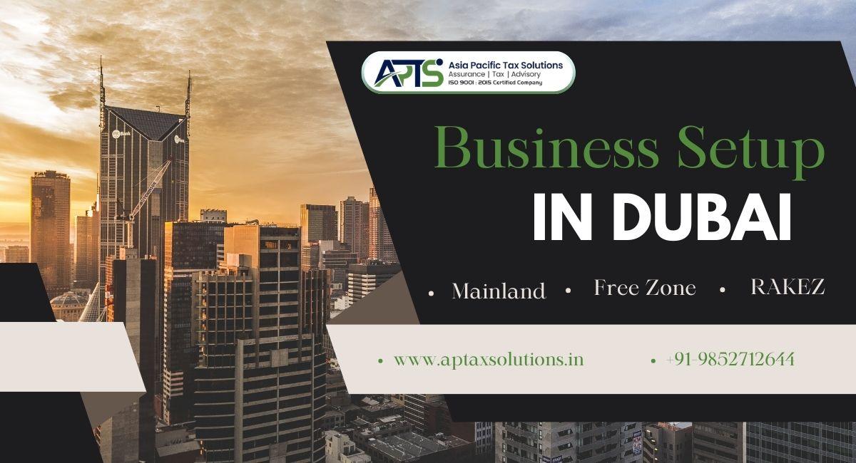 Complete Cost Breakdown For Registering A Company In Dubai by Asia Pacific Tax Solutions