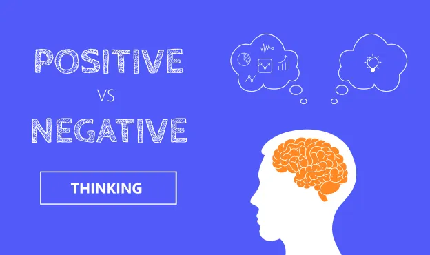 how both positive and negative thinking affect our life