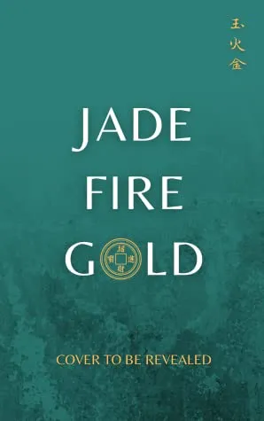 Jade Fire Gold by June C.L. Tan Placeholder cover for Jade Fire Gold