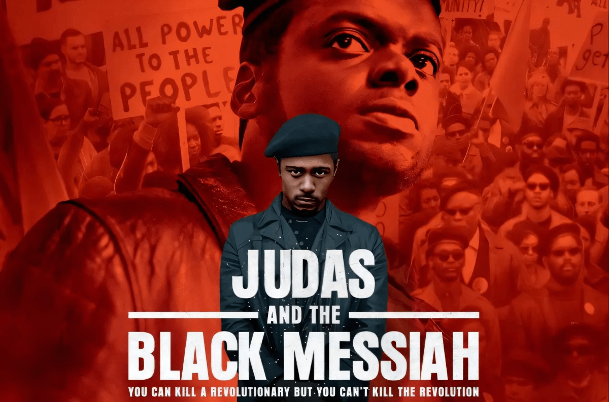Why Judas And The Black Messiah Makes You Feel Uneasy by Joseph Poulos
