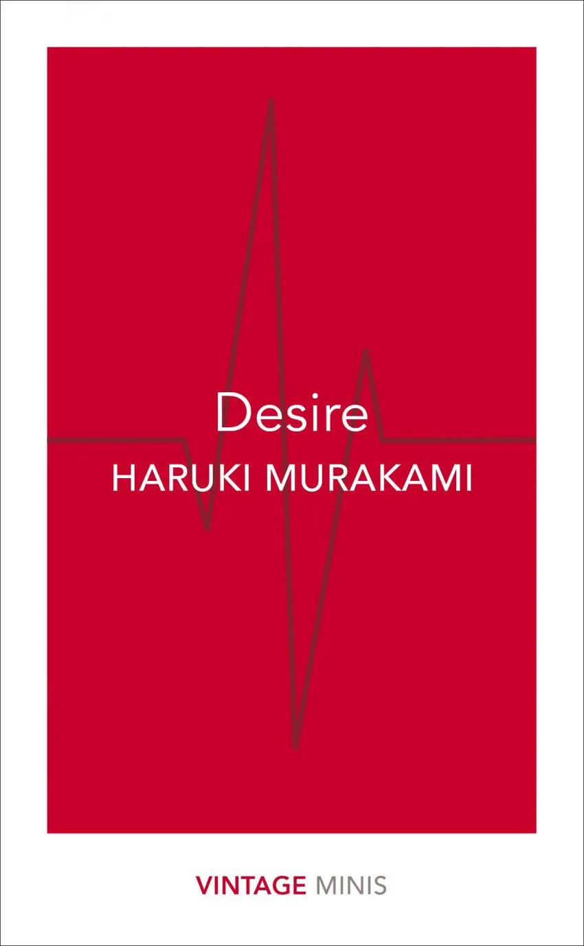Desire: Vintage Minis by Haruki Murakami Desire: Vintage Minis by Haruki Murakami