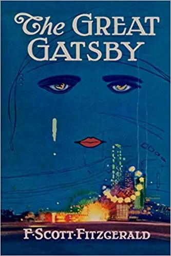 The Great Gatsby by F Scott Fitzgerald The Great Gatsby by F Scott Fitzgerald