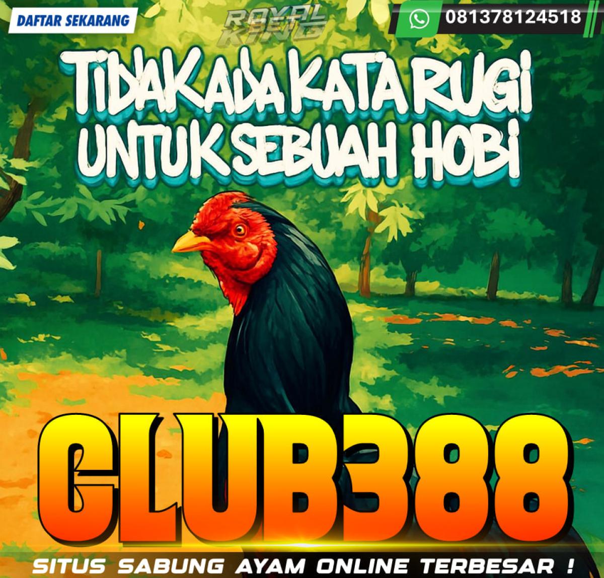 AGEN SABUNG AYAM CLUB388 | DAFTAR SABUNG AYAM ONLINE CLUB388 by AGENROYALBETKING