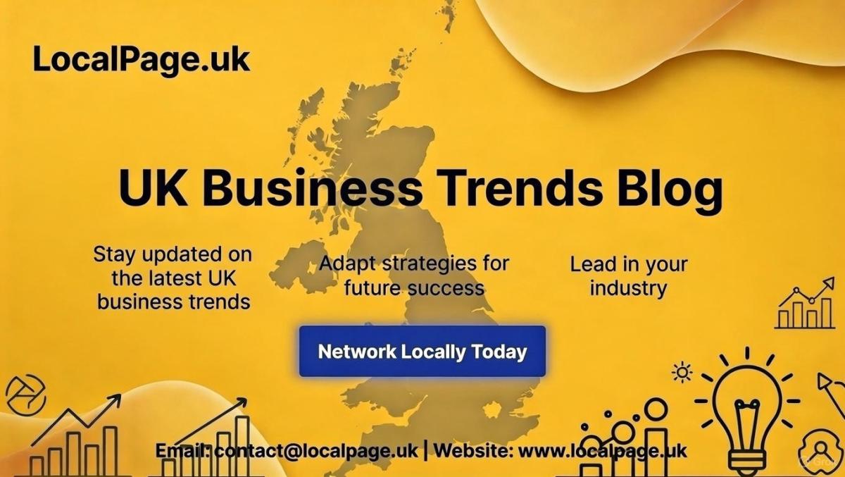 Why UK Businesses Need Trends Blogs In 2025 For Growth by officiallocalpageuk
