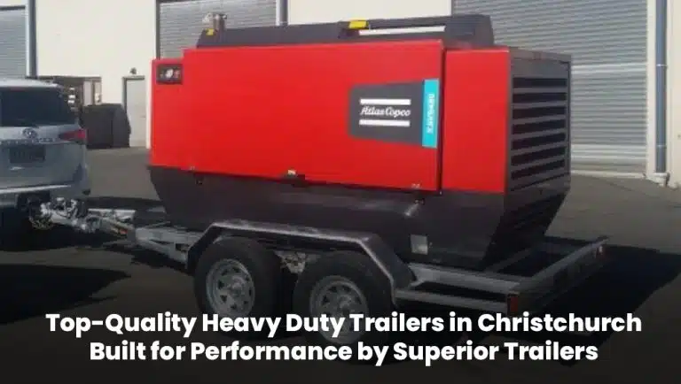 Top-Quality Heavy Duty Trailers In Christchurch – Built For Performance By Superior Trailers by superiortrailers