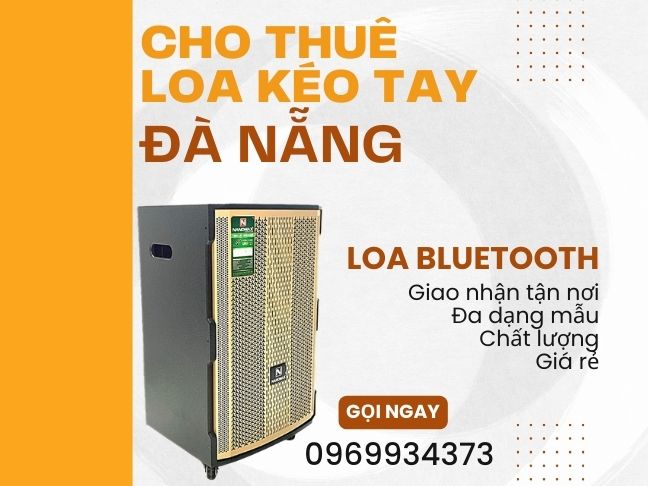 Gia Cho Thue Loa Keo Keo Quan Hai Chau Tot Cho Su Kien Cua Ban Gia Cho Thue Loa Keo Keo Quan Hai Chau Tot Cho Su Kien Cua Ban by Dịch vụ cho thuê loa kéo tại Đà Nẵng