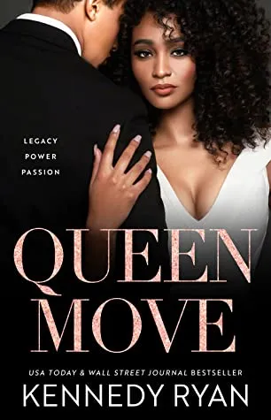 Queen Move - Kennedy Ryan