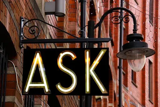ASK Sign ASK for Advice Sign